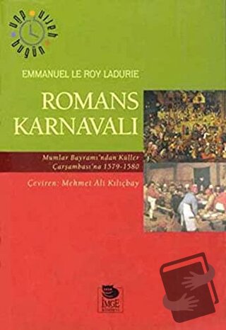 Romans Karnavalı - Emmanuel Le Roy Ladurie - İmge Kitabevi Yayınları -