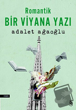 Romantik Bir Viyana Yazı - Adalet Ağaoğlu - Everest Yayınları - Fiyatı