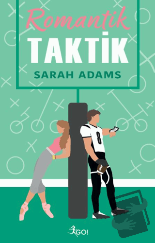 Romantik Taktik - Sarah Adams - GO! Kitap - Fiyatı - Yorumları - Satın