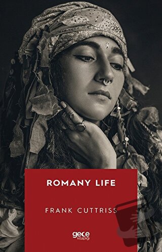 Romany Life - Frank Cuttriss - Gece Kitaplığı - Fiyatı - Yorumları - S