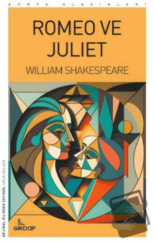 Romeo ve Juliet - William Shakespeare - Girdap Kitap - Fiyatı - Yoruml