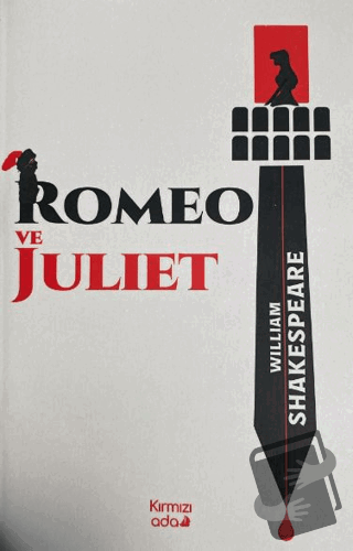 Romeo ve Juliet - William Shakespeare - Kırmızı Ada Yayınları - Fiyatı