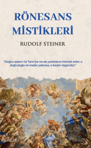 Rönesans Mistikleri - Rudolf Steiner - Kumran Yayınları - Fiyatı - Yor