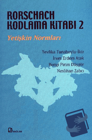 Rorschach Kodlama Kitabı 2 - Yetişkin Normları - Tevfika Tunaboylu-İki