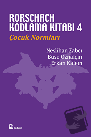 Rorschach Kodlama Kitabı 4 - Buse Öznalçın - Bağlam Yayınları - Fiyatı