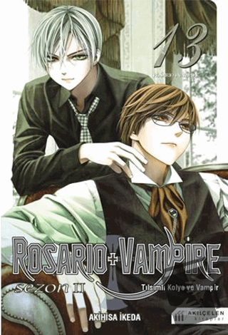 Rosario + Vampire - Tılsımlı Kolye ve Vampir Cilt 13 - Akihisa İkeda -