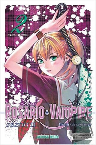 Rosario + Vampire - Tılsımlı Kolye ve Vampir - Sezon 2 Cilt 2 - Akihis