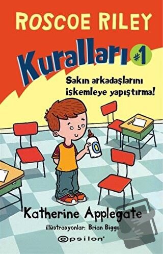 Roscoe Riley Kuralları - 1 (Ciltli) - Katherine Applegate - Epsilon Ya