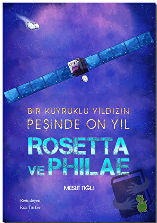 Rosetta ve Philae - Mesut Tığlı - Yeşil Dinozor - Fiyatı - Yorumları -