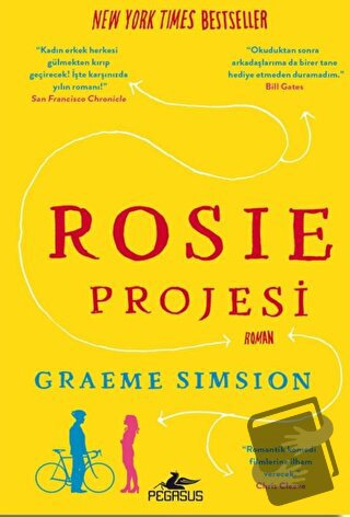 Rosie Projesi - Graeme Simsion - Pegasus Yayınları - Fiyatı - Yorumlar