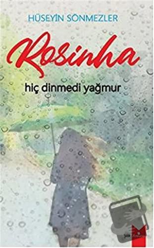 Rosinha - Hüseyin Sönmezler - Serencam Yayınevi - Fiyatı - Yorumları -