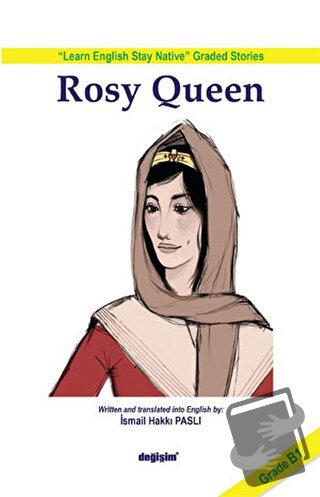 Rosy Queen - İsmail Hakkı Paslı - Değişim Yayınları - Fiyatı - Yorumla