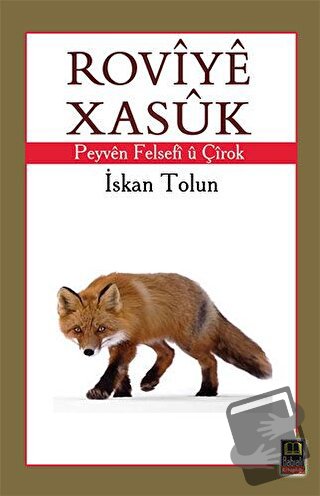 Roviye Xasuk - İskan Tolun - Babıali Kitaplığı - Fiyatı - Yorumları - 