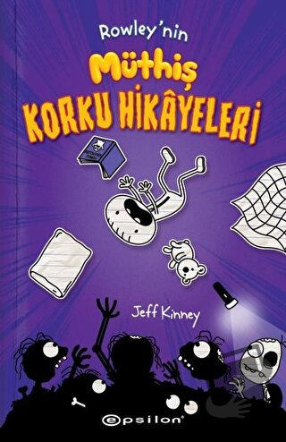 Rowley`nin Müthiş Korku Hikayeleri (Ciltli) - Jeff Kinney - Epsilon Ya