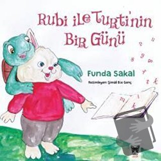 Rubi ile Turti’nin Bir Günü - Funda Sakal - Nika Yayınevi - Fiyatı - Y