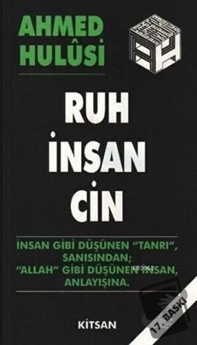 Ruh İnsan Cin - Ahmed Hulusi - Kitsan Yayınları - Fiyatı - Yorumları -