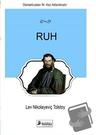 Ruh - Lev Nikolayeviç Tolstoy - Lev Nikolayeviç Tolstoy Yayınları - Fi