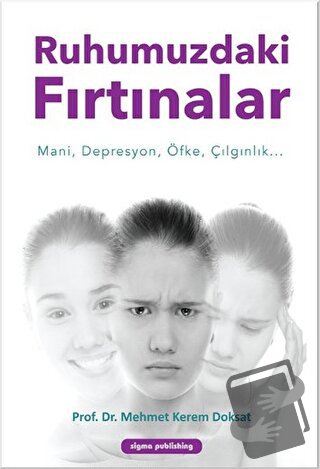 Ruhumuzdaki Fırtınalar - Mehmet Kerem Doksat - Sigma Publishing - Fiya