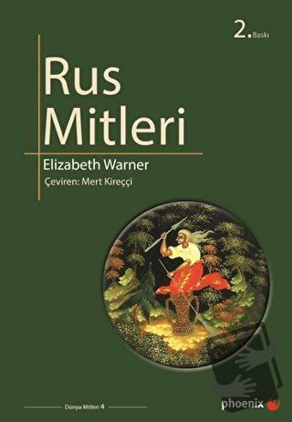 Rus Mitleri - Elizabeth Warner - Phoenix Yayınevi - Fiyatı - Yorumları