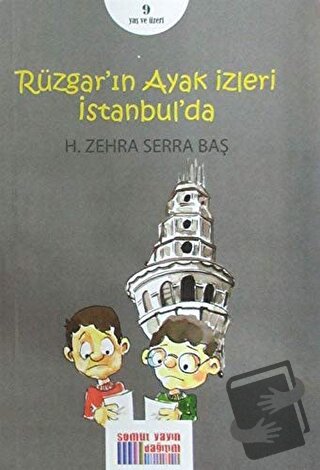 Rüzgar'ın Ayak İzleri İstanbul'da - H. Zehra Serra Baş - Somut Yayınla