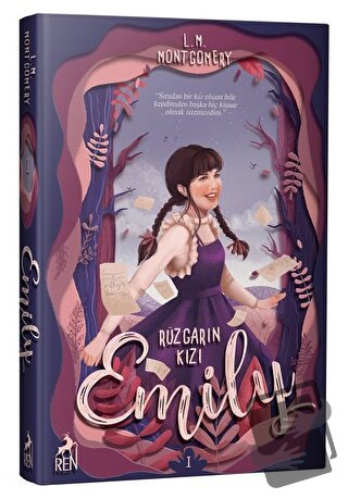 Rüzgarın Kızı Emily (Ciltli) - L. M. Montgomery - Ren Kitap - Fiyatı -