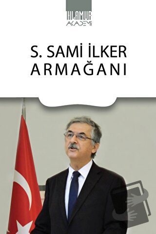 S. Sami İlker Armağanı - Kolektif - Ihlamur - Fiyatı - Yorumları - Sat