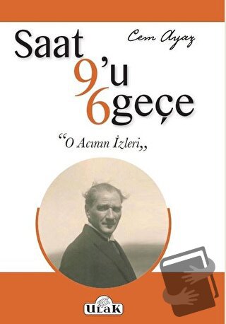 Saat 9’u 6 Geçe - Cem Ayaz - Ulak Yayıncılık - Fiyatı - Yorumları - Sa