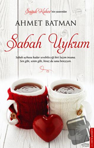 Sabah Uykum - Ahmet Batman - Destek Yayınları - Fiyatı - Yorumları - S