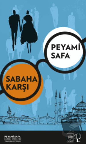 Sabaha Karşı - Peyami Safa - Ötüken Neşriyat - Fiyatı - Yorumları - Sa