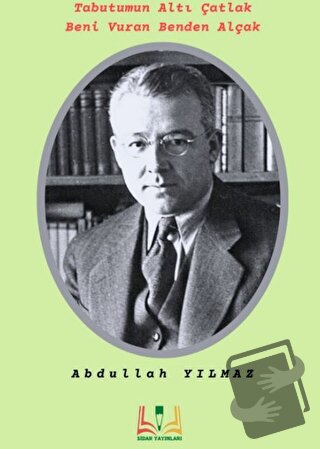 Sabahattin Ali (Ciltli) - Abdullah Yılmaz - Sidar Yayınları - Fiyatı -