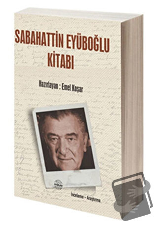 Sabahattin Eyüboğlu Kitabı - Emel Koşar - Mühür Kitaplığı - Fiyatı - Y