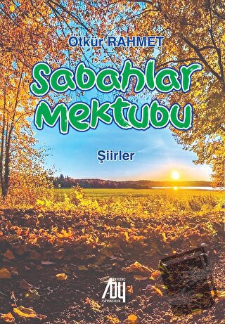 Sabahlar Mektubu - Ötkür Rahmet - Baygenç Yayıncılık - Fiyatı - Yoruml