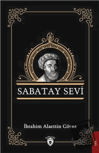 Sabatay Sevi - İbrahim Alaettin Gövsa - Dorlion Yayınları - Fiyatı - Y