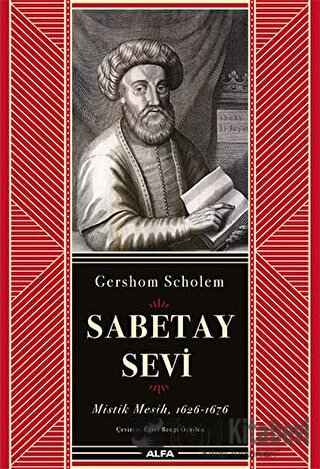 Sabetay Sevi - Gershom Scholem - Alfa Yayınları - Fiyatı - Yorumları -