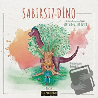 Sabırsız Dino - Sinem Demirel Balcı - Cenevre Fikir Sanat - Fiyatı - Y