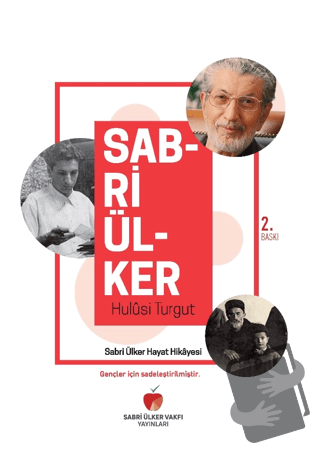 Sabri Ülker - Hulusi Turgut - Sabri Ülker Vakfı Yayınları - Fiyatı - Y