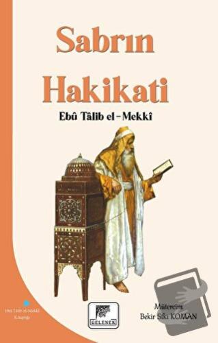 Sabrın Hakikati - Ebu Talib El-Mekki - Gelenek Yayıncılık - Fiyatı - Y