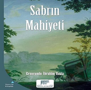 Sabrın Mahiyeti - Erzurumlu İbrahim Hakkı - Gelenek Yayıncılık - Fiyat