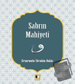 Sabrın Mahiyeti - Erzurumlu İbrahim Hakkı - Ehil Yayınları - Fiyatı - 