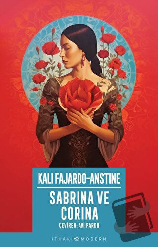 Sabrina ve Corina - Kali Fajardo-Anstine - İthaki Yayınları - Fiyatı -