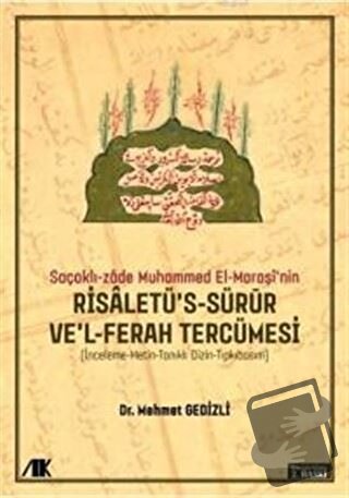 Saçaklı-Zade Muhammed El-Maraşi'nin Risaletü's-sürur ve'l-ferah Tercüm