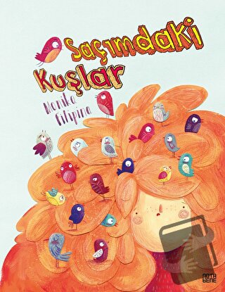 Saçımdaki Kuşlar - Monika Filipina - Nota Bene Yayınları - Fiyatı - Yo