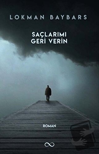 Saçlarımı Geri Verin - Lokman Baybars - Çıra Yayınları - Fiyatı - Yoru