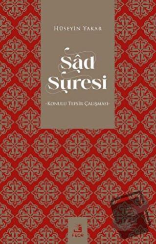 Sad Suresi - Hüseyin Yakar - Fecr Yayınları - Fiyatı - Yorumları - Sat