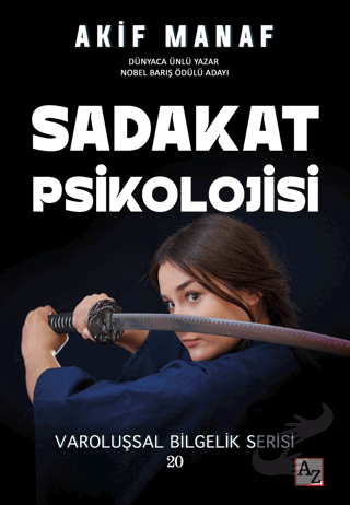 Sadakat Psikolojisi - Akif Manaf - Az Kitap - Fiyatı - Yorumları - Sat