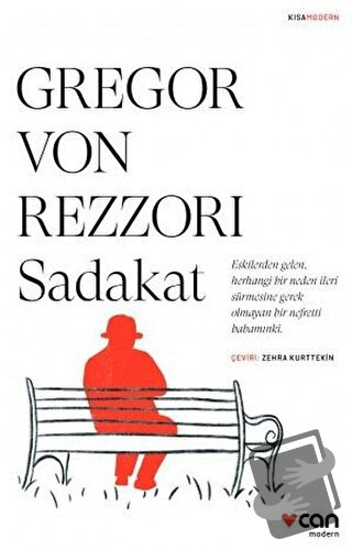 Sadakat - Gregor Von Rezzori - Can Yayınları - Fiyatı - Yorumları - Sa