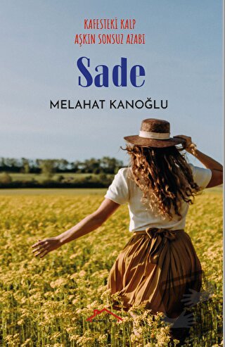 Sade - Melahat Kanoğlu - Kırmızı Çatı Yayınları - Fiyatı - Yorumları -