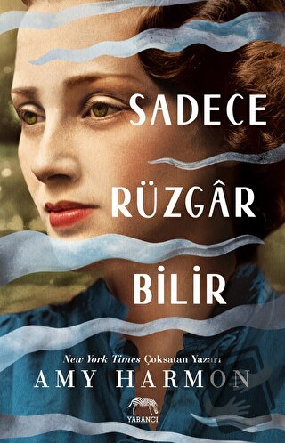 Sadece Rüzgar Bilir - Amy Harmon - Yabancı Yayınları - Fiyatı - Yoruml