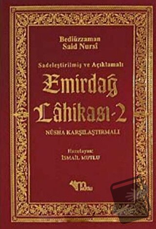 Sadeleştirilmiş ve Açıklamalı - Emirdağ Lahikası 2 (Ciltli) - Bediüzza