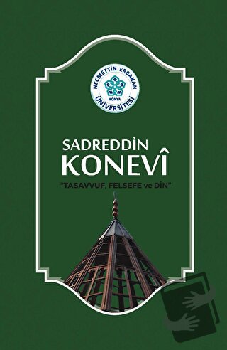 Sadreddin Konevi "Tasavvuf, Felsefe ve Din" - Fatih Kaleci - Necmettin